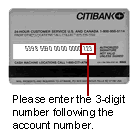 Enter the 3-digit number following the account number.